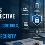 A CFO’s Perspective on Internal Controls, IT, and Cybersecurity